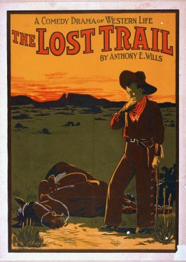 The Lost Trail, A Comedy Drama of Western Life - 901147589