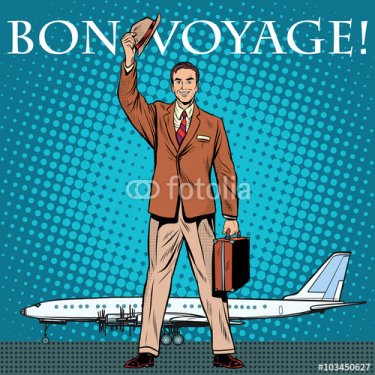 Bon voyage businessman passenger airport - 901150374
