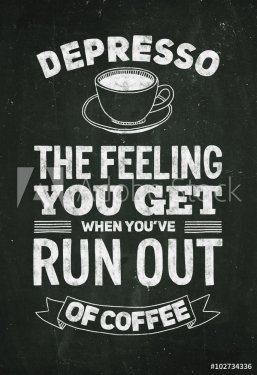 Hand drawn poster with quote about coffee - 901148477