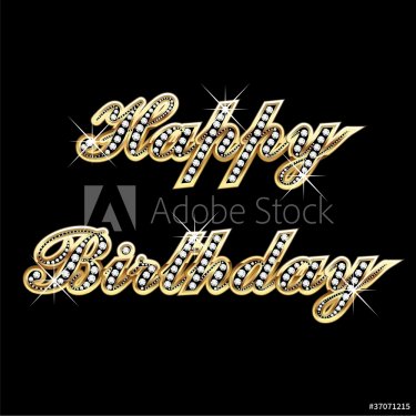 Happy birthday in gold with diamonds and bling bling