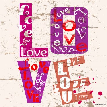 love concept with word/letter , grungy style - 901140466