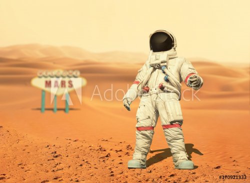 Spaceman walks on the red planet Mars. Space Mission. Welcome to Mars sign. Astronaut travel in space