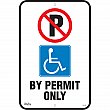 Zenith Safety Products - SGP338 - By Permit Only Parking Sign Each