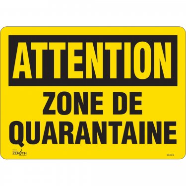 Zenith Safety Products - SGU372 - Enseigne « Zone de quarantaine » Chaque