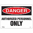 Zenith Safety Products - SGL338 - Enseigne «Authorized Personnel Only» Chaque