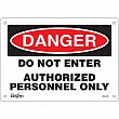 Zenith Safety Products - SGL349 - Enseigne «Authorized Personnel Only» Chaque
