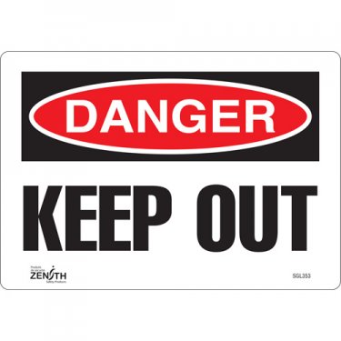 Zenith Safety Products - SGL353 - Enseigne «Keep Out» Chaque
