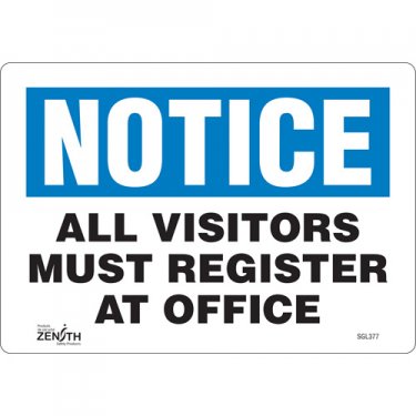 Zenith Safety Products - SGL377 - All Visitors Must Register Sign Each