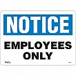 Zenith Safety Products - SGL404 - Enseigne «Employees Only» Chaque