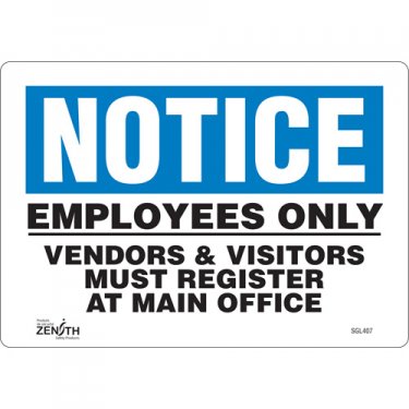 Zenith Safety Products - SGL407 - Employees Only Sign Each