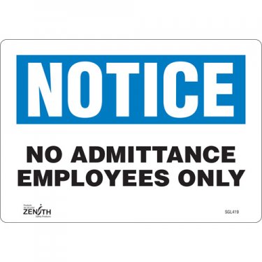 Zenith Safety Products - SGL419 - Enseigne «Employees Only» Chaque