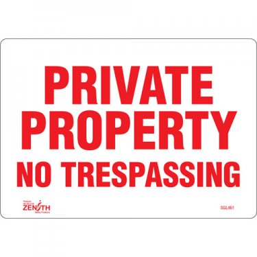 Zenith Safety Products - SGL461 - Private Property Sign Each