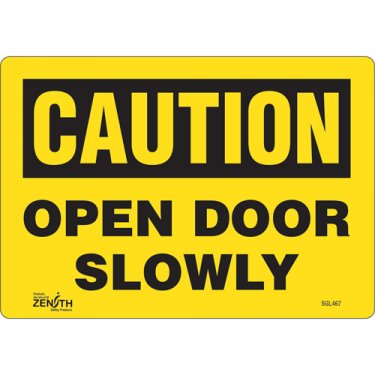 Zenith Safety Products - SGL467 - Open Door Slowly Sign Each