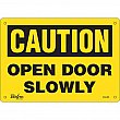 Zenith Safety Products - SGL468 - Enseigne «Open Door Slowly» Chaque