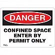 Zenith Safety Products - SGL602 - Enseigne «Confined Space Enter By Permit Only» Chaque