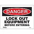 Zenith Safety Products - SGL647 - Enseigne «Lock Out Equipment Before Entering» Chaque