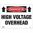 Zenith Safety Products - SGL656 - Enseigne «High Voltage Overhead» Chaque