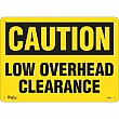 Zenith Safety Products - SGL699 - Low Overhead Clearance Sign Each