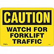 Zenith Safety Products - SGM031 - Enseigne «Watch For Forklift» Chaque
