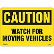 Zenith Safety Products - SGM043 - Enseigne «Watch For Moving Vehicles» Chaque