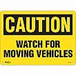 Zenith Safety Products - SGM045 - Enseigne «Watch For Moving Vehicles» Chaque
