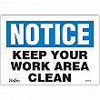 Zenith Safety Products - SGM133 - Enseigne «Keep Your Work Area Clean» Chaque