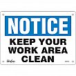 Zenith Safety Products - SGM134 - Enseigne «Keep Your Work Area Clean» Chaque
