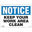 Zenith Safety Products - SGM138 - Enseigne «Keep Your Work Area Clean» Chaque