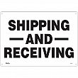 Zenith Safety Products - SGM165 - Shipping And Receiving Sign Each