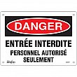 Zenith Safety Products - SGM271 - Enseigne «Personnel Autorisé Seulement» Chaque
