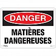 Zenith Safety Products - SGM346 - Enseigne «Matières Dangereuses» Chaque