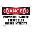 Zenith Safety Products - SGM355 - Espace Clos Entrée Interdite Sign Each