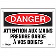 Zenith Safety Products - SGM447 - Enseigne «Prendre Garde À Vos Doigts» Chaque