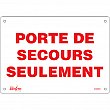 Zenith Safety Products - SGM662 - Enseigne «Porte De Secours» Chaque