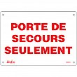 Zenith Safety Products - SGM663 - Enseigne «Porte De Secours» Chaque