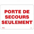 Zenith Safety Products - SGM664 - Enseigne «Porte De Secours» Chaque