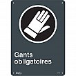 Zenith Safety Products - SGM696 - Enseigne «Gants Obligatoires» Chaque