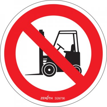 Zenith Safety Products - SGM796 - Enseigne de sécurité CSA - chariots élévateurs interdits Chaque