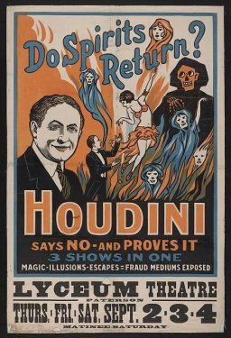 Do Spirits Return? Houdini Says No and Proves It
