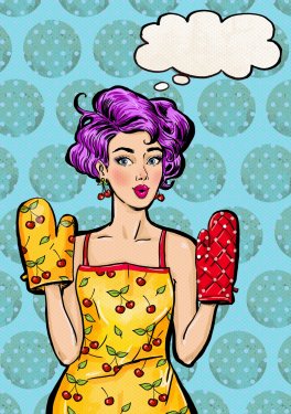 Pop Art girl in apron  and oven mitts with the speech bubble. Pop Art girl.  - 901145376