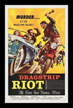 Dragstrip Riot, Murder at 120 Miles per hour! - 901147495