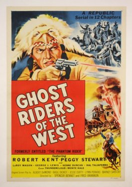 Ghost Riders of the West, Robert Kent, Peggy Stewart - 901147499