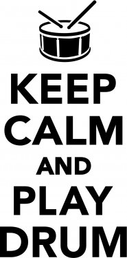 Keep calm and play drum - 901148118